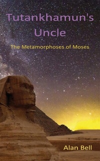 Abbildung von: Tutankhamun's Uncle - AS Publishing