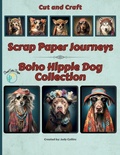 Cover: Scrap Paper Journeys - Boho Hippie Dog Collection - Desert Cactus Designs