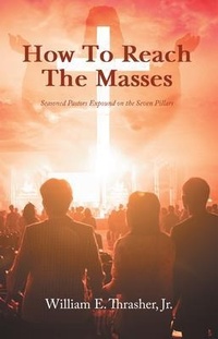 Abbildung von: How to Reach the Masses - Great Writers Media, LLC