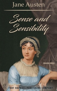 Abbildung von: Sense and Sensibility - Unabridged - Ft. Raphael Publishing Company