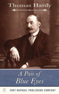 Abbildung von: A Pair of Blue Eyes - Unabridged - Ft. Raphael Publishing Company