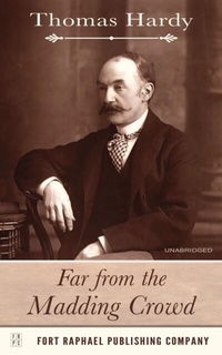 Abbildung von: Far from the Madding Crowd - Unabridged - Ft. Raphael Publishing Company