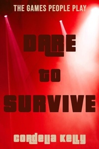 Enlarge image Cover: Dare to Survive - Distributed By Ingram Spark