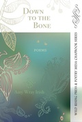 Cover: Down to the Bone - Wild Rising Press