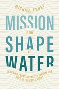 Cover: Mission Is the Shape of Water - 100 Movements Publishing