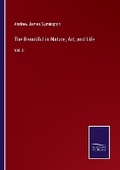 Cover: The Beautiful in Nature, Art, and Life - Salzwasser Verlag