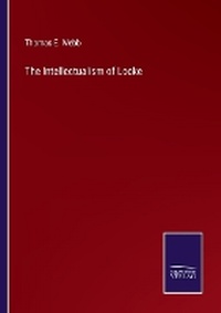 Enlarge image Cover: The Intellectualism of Locke - Salzwasser Verlag