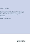 Cover: Memoirs of Sarah, Duchess of Marlborough, And of the Court of Queen Anne; In Two Volumes - Megali Verlag
