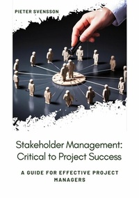 Abbildung von: Stakeholder Management: Critical to Project Success - tredition