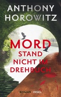 Cover: Mord stand nicht im Drehbuch - Insel