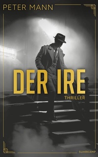 Abbildung von: Der Ire - Suhrkamp