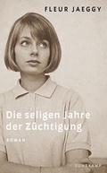Cover: Die seligen Jahre der Z&uuml;chtigung - Suhrkamp