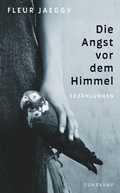 Cover: Die Angst vor dem Himmel - Suhrkamp