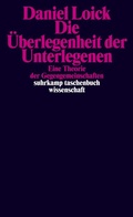Cover: Die &Uuml;berlegenheit der Unterlegenen - Suhrkamp