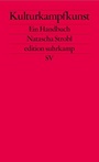 Cover: Kulturkampfkunst - Suhrkamp