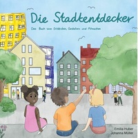Abbildung von: Die Stadtentdeckerbande - BoD - Books on Demand