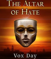 Enlarge image Cover: The Altar of Hate - Castalia House