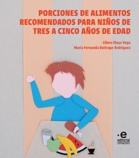 Abbildung von: Porciones de alimentos recomendados para niños de tres a cinco años de edad - Editorial Pontificia Universidad Javeriana