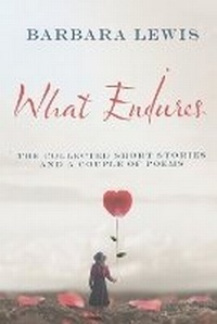 Enlarge image Cover: What Endures - Pine Street Press