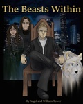 Cover: The Beasts Within (Tower Chronicles, #1) - William Tower