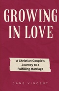 Cover: Growing In Love - RWG Publishing