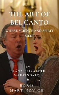 Abbildung von: The Art of Bel Canto-Where Science and Spirit meet - DMB