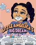 Cover: Little Angelica's Big Dream - Quita Is Love