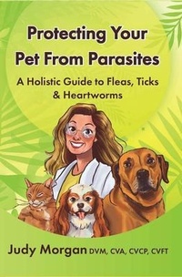 Abbildung von: Protecting Your Pets from Parasites - Thirty Six Paws Press