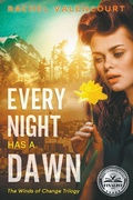 Cover: Every Night Has A Dawn - Marmont Publishing