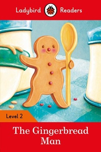 Abbildung von: Ladybird Readers Level 2 - The Gingerbread Man (ELT Graded Reader) - Ladybird