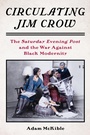 Cover: Circulating Jim Crow - Columbia University Press