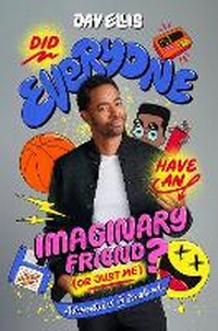 Enlarge image Cover: Did Everyone Have an Imaginary Friend (or Just Me)? - One World Books