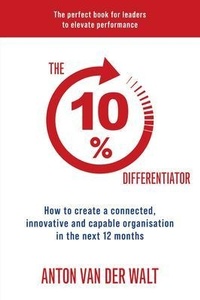 Abbildung von: The 10% Differentiator - Anton van der Walt