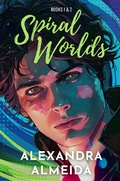 Cover: Spiral Worlds: Books I & 2 - Spiral Worlds
