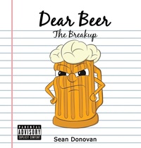 Enlarge image Cover: Dear Beer - Sean Donovan