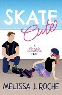 Abbildung von: Skate Cute - IngramSpark