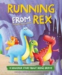 Cover: Running from Rex - Franklin Watts