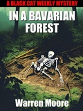 Cover: In a Bavarian Forest - Black Cat Weekly
