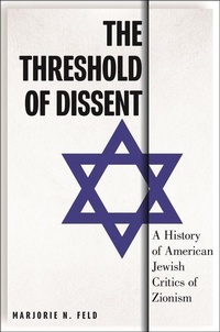 Enlarge image Cover: The Threshold of Dissent - New York University Press
