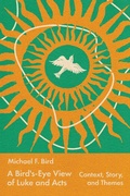Cover: A Bird's-Eye View of Luke and Acts - IVP Academic