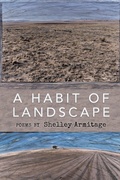Cover: A Habit of Landscape - Finishing Line Press