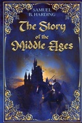 Cover: The Story of the Middle Ages - Cedar Lake Classics