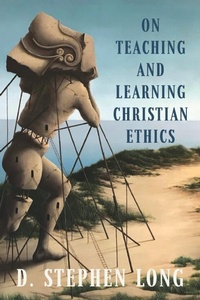 Enlarge image Cover: On Teaching and Learning Christian Ethics - Georgetown University Press