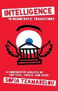 Abbildung von: Intelligence in Democratic Transitions - Georgetown University Press