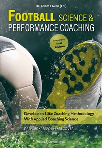 Abbildung von: Football Science and Performance Coaching - Meyer & Meyer Sport (UK) Ltd.