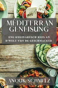 Abbildung von: Mediterran Geneisung - Anouk Schmitz