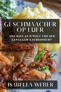 Cover: Geschmaacher op Luer - Isabella Weber