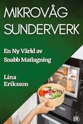 Cover: Mikrovag Sunderverk - Lina Eriksson