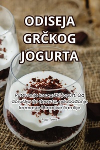 Abbildung von: Odiseja GrCkog Jogurta - Maja Tomic