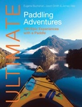 Cover: Ultimate Paddling Adventures - Fernhurst Books Limited